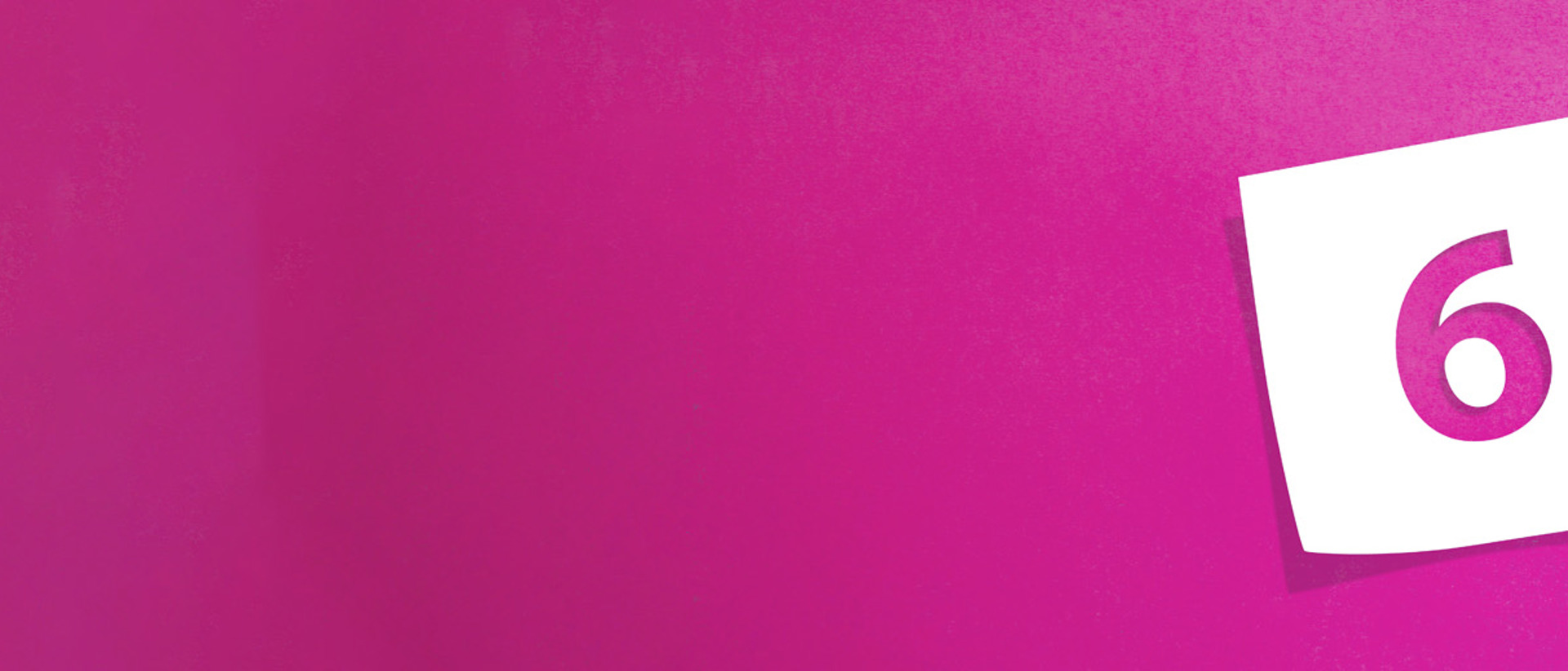 Image of a pink number 6 on a white sticky note against a pink background